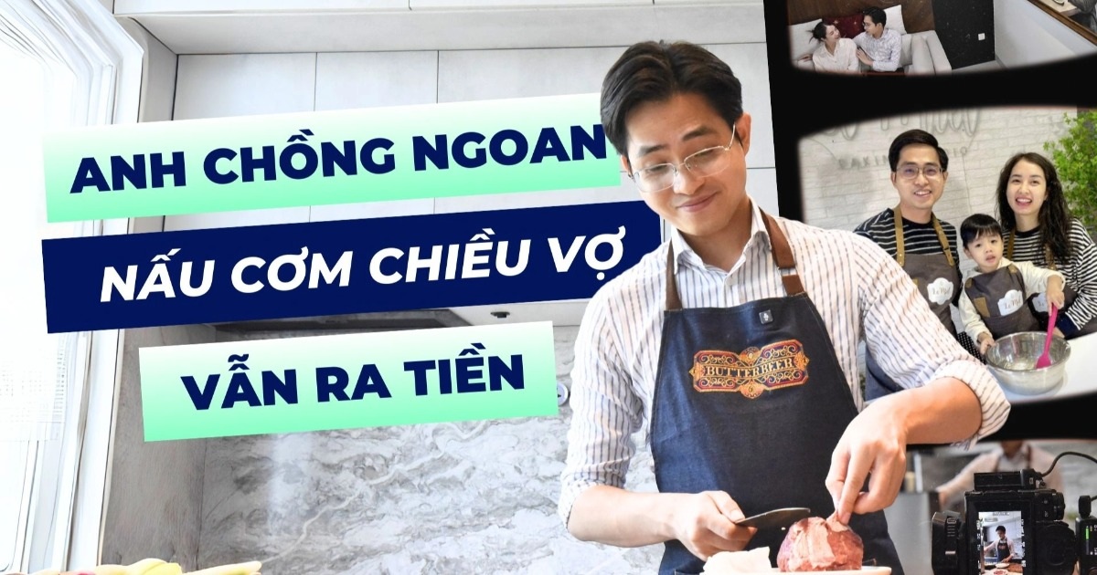 Anh Chồng Ngoan: Hành Trình Từ Bếp Núc Đến Triệu Lượt Xem Trên TikTok Nghề lạ 4.0: Làm anh chồng ngoan nấu cơm chiều vợ vẫn ra tiền