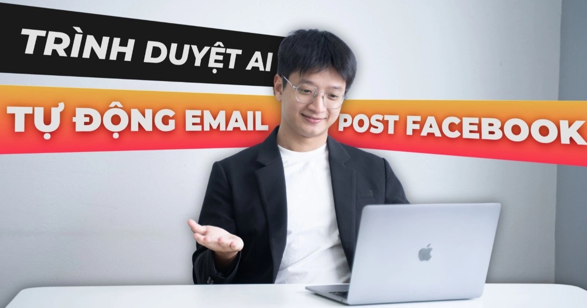 5 phút biến trình duyệt web thành AI: Tự động gửi email, đăng Facebook 5 phút biến trình duyệt web thành AI: Tự động gửi email, đăng Facebook